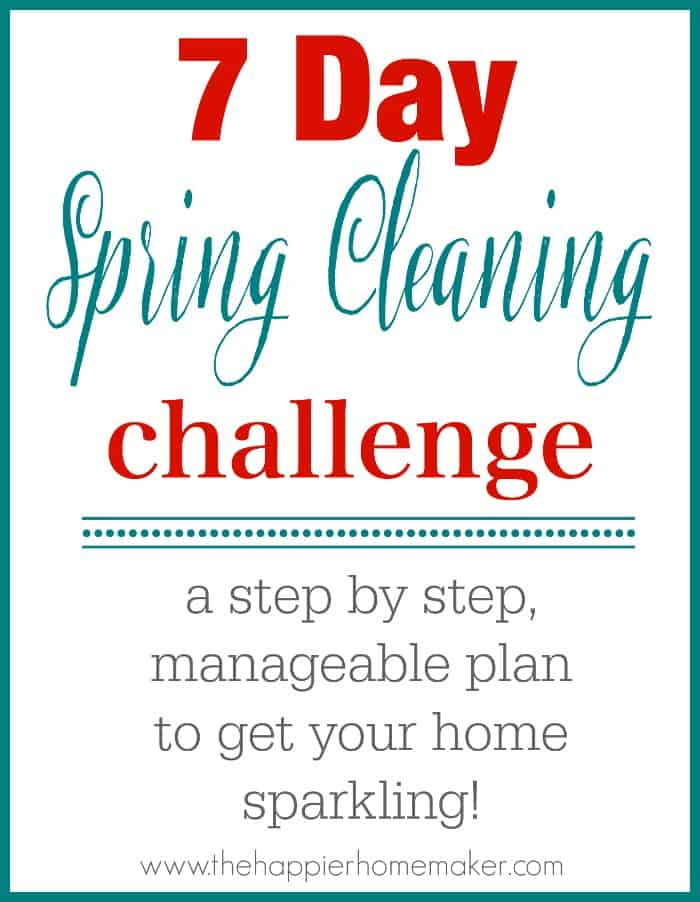 7 Day Spring Cleaning Challenge!
