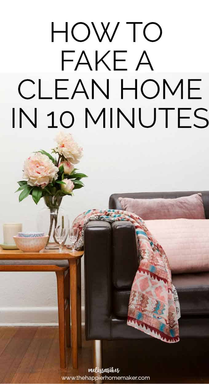 How to Fake a Clean House in 10 Minutes