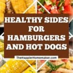 collage of healthy sides for burgers