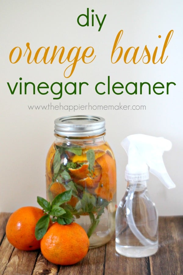 DIY Orange Basil Vinegar Cleaner