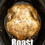 whole chicken in crock post with text saying crock pot roast chicken